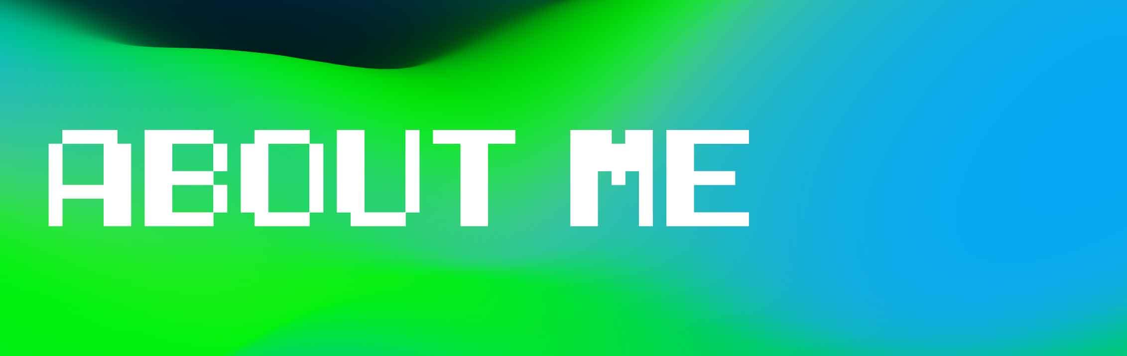 ABOUT ME